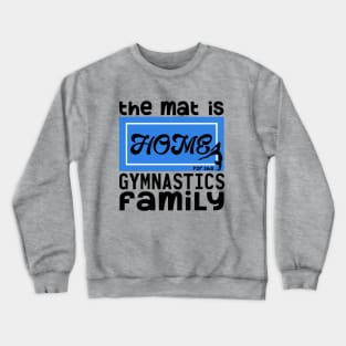 Gymnastics Family Crewneck Sweatshirt